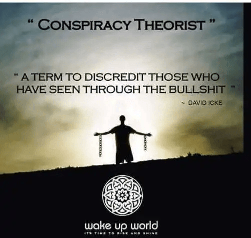 2023 02Feb 16 quote icke conspiracy theorist term discredit those seen through bs